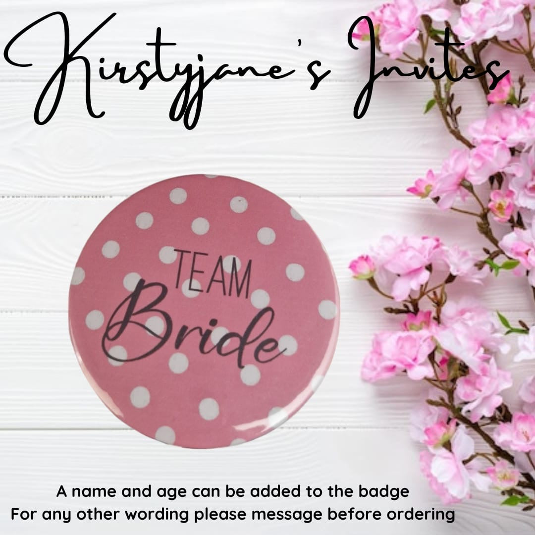 Personalised polka dot team bride hen party badge