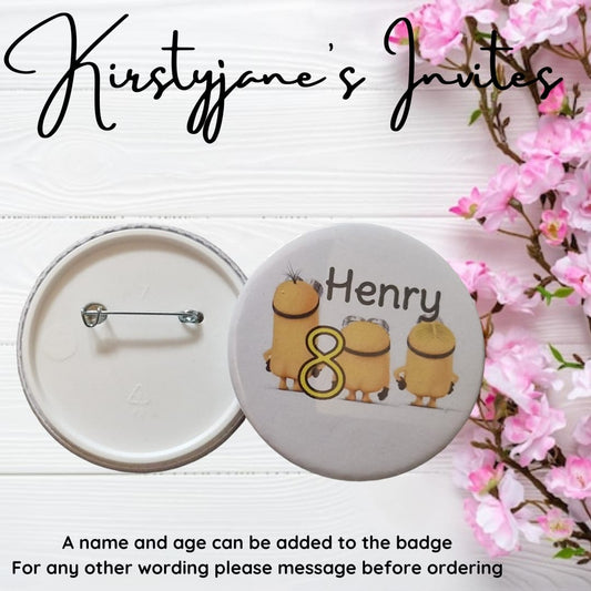 Personalised minions age child’s adult birthday badge